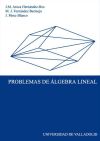 Seller image for PROBLEMAS DE LGEBRA LINEAL for sale by AG Library