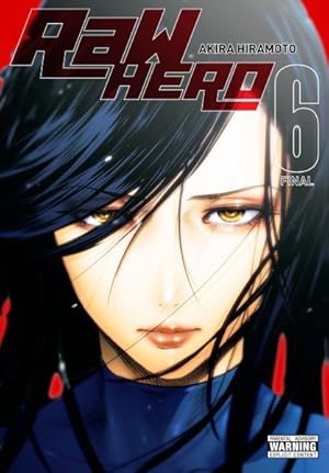 Seller image for Raw Hero 6 for sale by GreatBookPrices