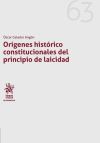 Seller image for Orgenes histrico constitucionales del principio de laicidad for sale by AG Library