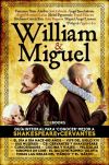 Imagen del vendedor de William & Miguel: Gua integral para "conocer" mejor a Shakespeare y Cervantes a la venta por AG Library