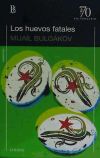 Seller image for HUEVOS FATALES Losada 70 Aniversario for sale by AG Library