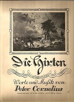 Bild des Verkufers fr Die Hirten. Aus "Weihnachtslieder". Worte und Musik. Musik-Beilage zu "Das Werk" Dezember 1924. zum Verkauf von Sigrid Rhle