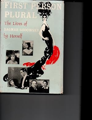 Seller image for First Person Plural: The Lives of Dagmar Godowsky for sale by Orca Knowledge Systems, Inc.