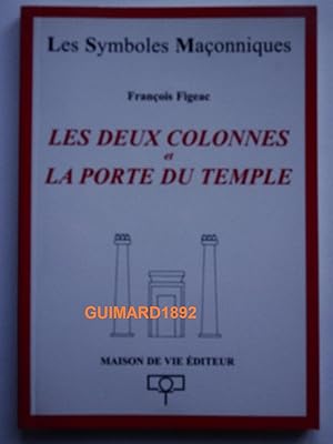 Les deux colonnes et la porte du Temple