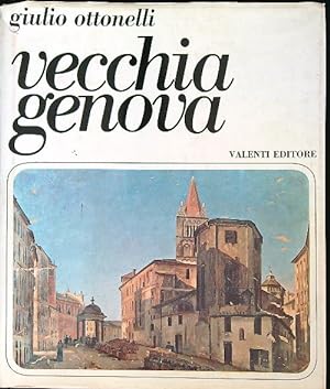 Bild des Verkufers fr Vecchia genova zum Verkauf von Librodifaccia
