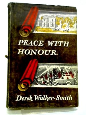 Bild des Verkufers fr Peace And Honour zum Verkauf von World of Rare Books
