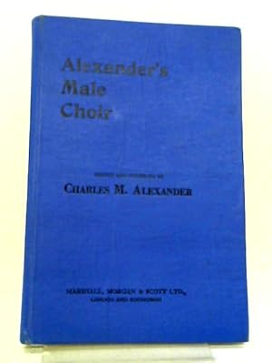 Seller image for Alexanders Male Choir for sale by World of Rare Books