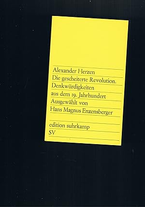 Seller image for Die gescheiterte Revolution Denkwrdigkeiten aus dem 19. Jahrhundert for sale by manufactura