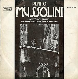 "Benito MUSSOLINI" Sintesi del Regime (Teatro reale dell'opera Roma 18/3/1934) / LP 33 tours orig...