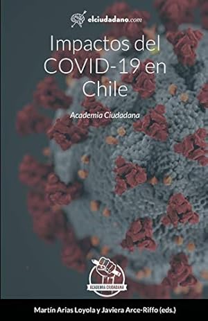 Immagine del venditore per Impactos del COVID-19 en Chile (Spanish Edition) venduto da Redux Books