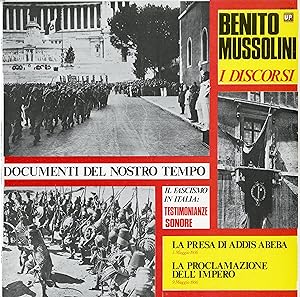 "Benito MUSSOLINI" I DISCORSI Vol. 2 / LA PRESA DI ADDIS ABEBA (5/5/1936) / LA PROCLAMAZIONE DELL...