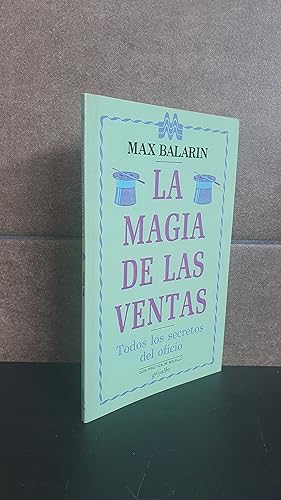 Bild des Verkufers fr La Magia de las Ventas (Spanish Edition), Balarin, Max zum Verkauf von Lauso Books