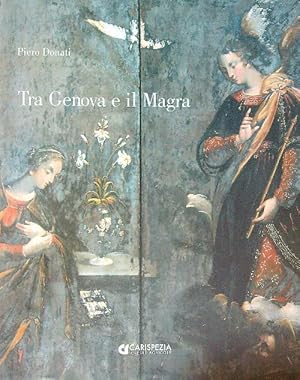 Immagine del venditore per Tra Genova e il Magra. Pittori e scultori nella liguria di Levante venduto da Librodifaccia