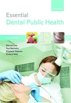 Image du vendeur pour Essential Dental Public Health mis en vente par AHA-BUCH GmbH