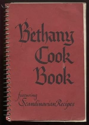 Seller image for Bethany Cookbook Featuring Scandinavian Recipes for sale by E Ridge Fine Books