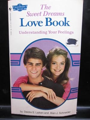 Seller image for THE SWEET DREAMS LOVE BOOK: Understanding Your Feelings for sale by The Book Abyss