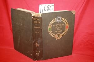 Image du vendeur pour Farthest North Being the Record of .Exploration of the Ship Fram 1893-96 and od a .Sleigh Journey by Dr.Nansen and Lt. Joha mis en vente par Princeton Antiques Bookshop