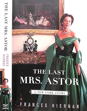 Imagen del vendedor de The Last Mrs. Astor: A New York Story a la venta por The Cary Collection