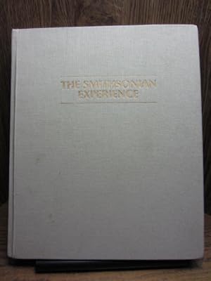 Bild des Verkufers fr THE SMITHSONIAN EXPERIENCE zum Verkauf von The Book Abyss