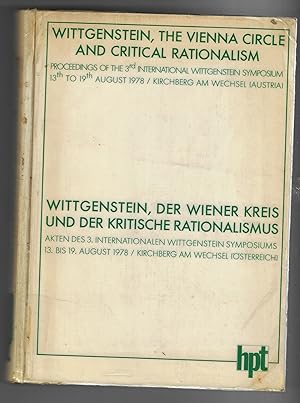 Seller image for Wittgenstein, The Vienna Circle and Critical Rationalism/ Wittgenstein, Der Wiener Kreis Und Der Kritische Rationalismus Akten Des Dritten Internationalen Wittgenstein Symposiums, 13. Bis 19. August 1978 for sale by Walden Books