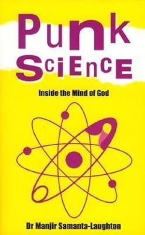 Bild des Verkufers fr Punk Science - Inside the Mind of God zum Verkauf von AHA-BUCH GmbH