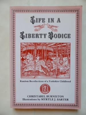 Seller image for Life in a Liberty Bodice for sale by WeBuyBooks