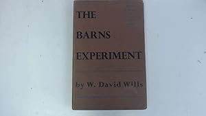 Imagen del vendedor de The Barns Experiment, by W. David Wills a la venta por Goldstone Rare Books