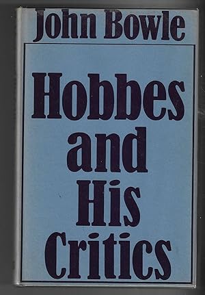 Seller image for Hobbes and His Critics A Study in Seventeenth Century Constitutionalism for sale by Walden Books