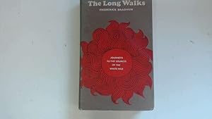 Seller image for The Long Walks: Journeys to the sources of the White Nile for sale by Goldstone Rare Books
