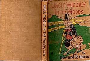 Seller image for Uncle Wiggily in the Woods for sale by Dorley House Books, Inc.