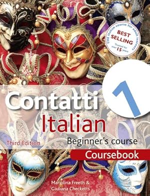 Bild des Verkufers fr Contatti 1 Italian Beginner's Course 3rd Edition : Coursebook zum Verkauf von AHA-BUCH GmbH