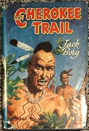 Bild des Verkufers fr The Cherokee Trail zum Verkauf von Cracabond Books