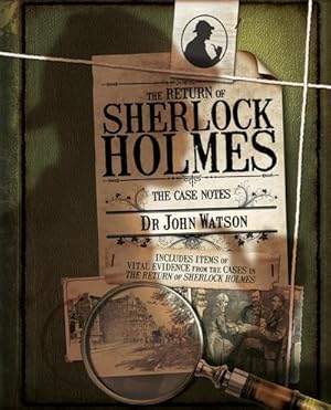 Imagen del vendedor de The Return of Sherlock Holmes : The Case Notes a la venta por AHA-BUCH GmbH