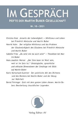 Bild des Verkufers fr IM GESPRCH / Nr. 18 - 2021 : HEFTE DER MARTIN BUBER-GESELLSCHAFT zum Verkauf von AHA-BUCH GmbH