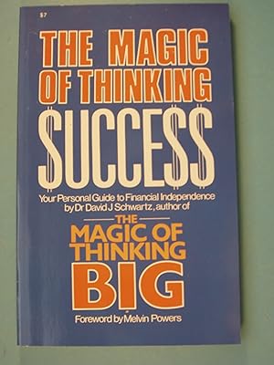Image du vendeur pour Magic of Thinking Success: Your Personal Guide to Financial Independence mis en vente par PB&J Book Shop
