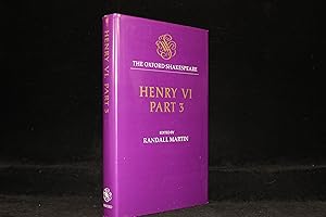 Seller image for Henry VI, Part Three (The Oxford Shakespeare) for sale by ShiroBooks