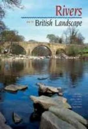 Image du vendeur pour Rivers and the British Landscape mis en vente par AHA-BUCH GmbH