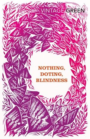 Seller image for Nothing, Doting, Blindness for sale by AHA-BUCH GmbH