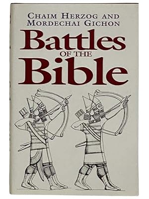 Image du vendeur pour Battles of the Bible mis en vente par Yesterday's Muse, ABAA, ILAB, IOBA