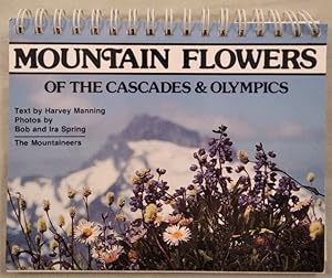 Immagine del venditore per Mountain Flowers of the Cascades & Olympics. venduto da KULTur-Antiquariat