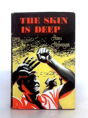 Bild des Verkufers fr The Skin is Deep zum Verkauf von World of Rare Books