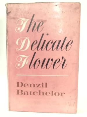 Image du vendeur pour The Delicate Flower mis en vente par World of Rare Books