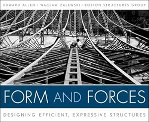 Bild des Verkufers fr Form and Forces : Designing Efficient, Expressive Structures zum Verkauf von AHA-BUCH GmbH