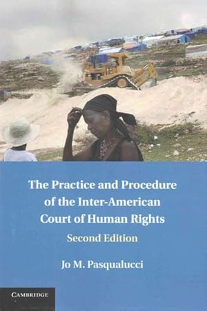 Immagine del venditore per Practice and Procedure of the Inter-American Court of Human Rights venduto da GreatBookPrices