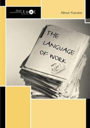 Immagine del venditore per The Language of Work venduto da AHA-BUCH GmbH