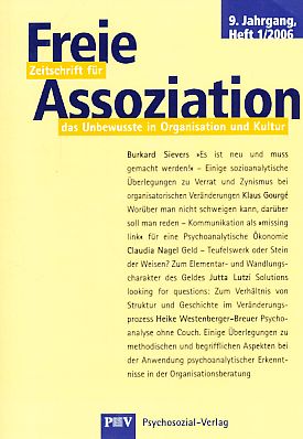 Image du vendeur pour Freie Assoziation. Heft 1 / 2006. Das Unbewute in Organisation und Kultur. 9. Jahrgang. mis en vente par Fundus-Online GbR Borkert Schwarz Zerfa