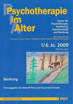 Bild des Verkufers fr Psychotherapie im Alter. Nr. 21. Beratung. 1/2009. 6. Jahrgang. Forum fr Psychotherapie, Psychiatrie, Psychosomatik und Beratung. Hrsg. von Peter Burle, Johannes Kipp, Meinolf Peters, Hartmut Radebold, Astrid Riehl-Emde, Angelika Trilling und Henning Wormstall. zum Verkauf von Fundus-Online GbR Borkert Schwarz Zerfa