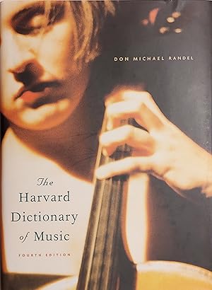 The Harvard Dictionary of Music (Harvard University Press Reference Library)