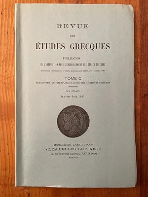 Seller image for Revue des tudes grecques Janvier-Juin 1987, Tome C for sale by Librairie des Possibles