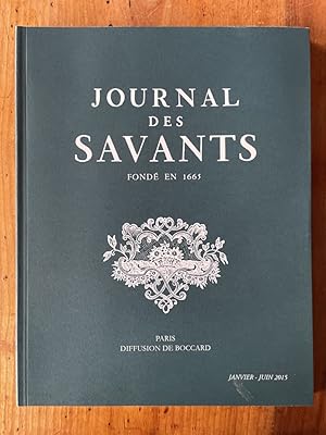 Seller image for Journal des savants Janvier-Juin 2015 for sale by Librairie des Possibles